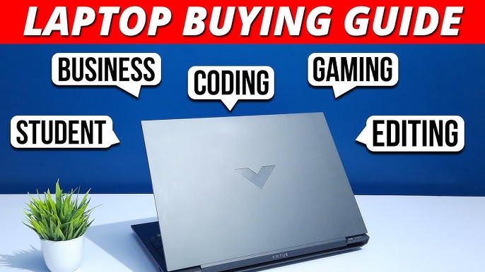 Laptop Buying Guide for Students